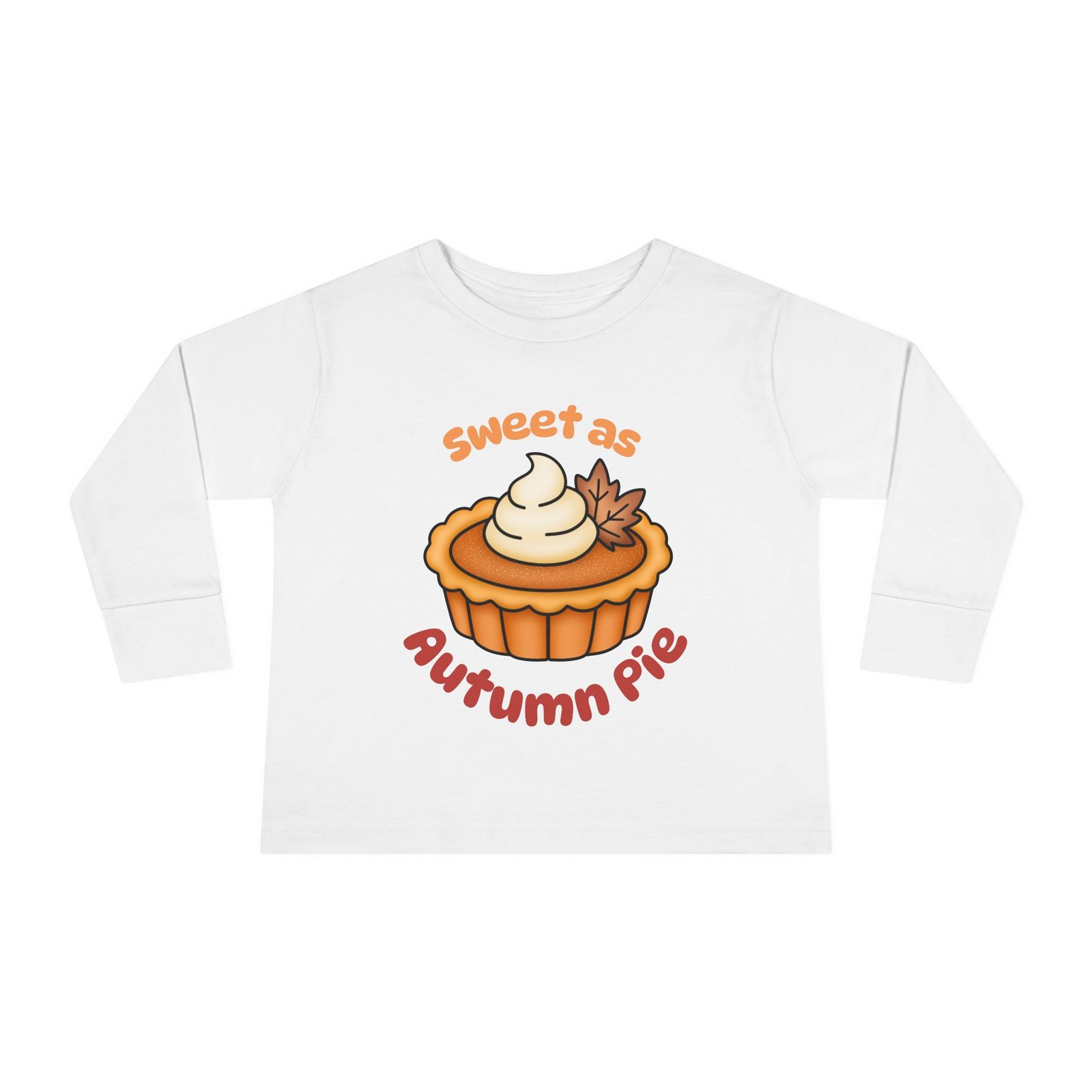 Sweet as Autumn pie Toddler Long Sleeve Tee Design, Baby T-Shirt, Kids Apparel, Toddler Gift, Playful Shirt, Baby Outfit - Image 2